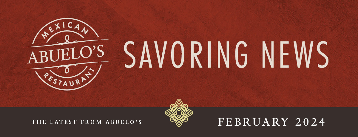 Header for Abuelo;s Newsletter - February 2024